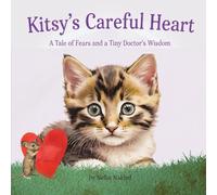 Kitsy's Careful Heart