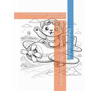 Kitten Around the World Coloring Book: Cute Travel Adventures for Toddlers and Kids Ages 2 to 6 (Cute Kiity Adventures Coloring Books)