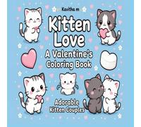 Kitten Love: A Valentine’s Coloring Book