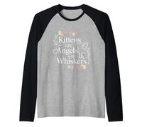 Kittens Are Angels with Whiskers Mascota Gato Esponjoso - Camiseta Manga Raglan
