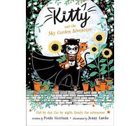 Kitty and the Sky Garden Adventure