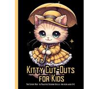 Kitty Cut-Outs for Kids: Fun & Easy Scissor Skills Practice • 20 Bold Cut-Out Cats • Ages 3-6