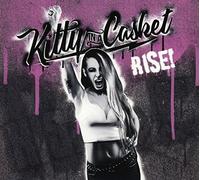 Kitty in a casket - Rise!