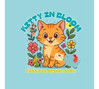 Kitty in bloom: A kids coloring book