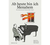 Kitty Kahane Ingolf Kern Kunsts Ab heute bin ich Menahem: Die Leben (Tapa dura)