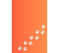 Kitty Notebook with Cat-Patterned Pages - Sunset Color Cover with White Paws: Beautiful Gift Notebook Journal for Friends and Family, Teens and Adults, School Booklet