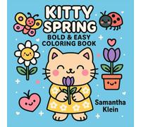 Kitty Spring: Cozy & Cute Springtime Cat Coloring Book
