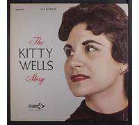 KITTY WELLS - the kitty wells story
