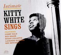 Kitty White - Intimate · Kitty White Sings (2 LP on 1 CD) Digipack