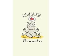 Kitty Yoga: Namaste Dreams Notebook | Find Your Zen with Purrfect Meditation