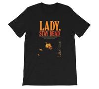 KIU688DXCC Lady-Stay-Dead-Movie-Horror-Terror-Thriller-Hollywood-Cinema-Film-Gift-Mens-Unisex