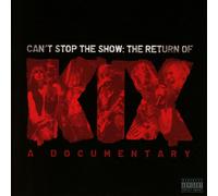 Kix Can'T Stop the Show:the Returnof Kix (CD) (Importación USA)
