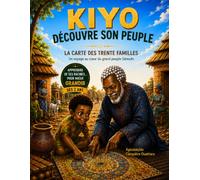 Kiyo découvre son peuple: La carte des trente familles