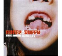 Kiyoshiro Imawano - Ruffy Tuffy [Import]