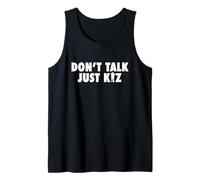 Kizomba Don't talk just kiz Danza africana Angola Kizomba Camiseta sin Mangas