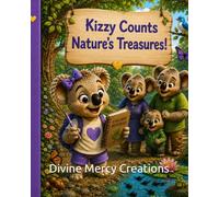Kizzy Counts Nature's Treasures (Kizzy the Koala Learning Adventure)