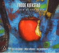 Kjekstad, Frode - A Piece Of The Apple