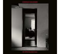 Kjellvander, Christian - Ex Voto / The Silent Love [Vinilo]