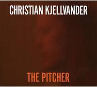Kjellvander, Christian - The Pitcher [Vinilo]