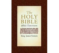 KJV Bible 1611 Edition: King James Version, Bonded Leather, 1611 Edition