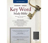 KJV Hebrew-Greek Key Word Study Bible, The: King James Version, Black, Genuine Leather, Thumb-Indexed With Ribbon Marker (Key Word Study Bibles)