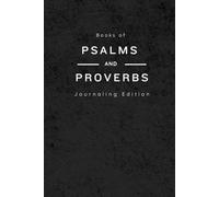 KJV Psalms & Proverbs Journaling Bible: Wide Margin Edition for Prayer, Meditation, and Note-Taking