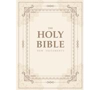 KJV Single Column Journaling Bible: The Complete New Testament: A Large Print, Single-Column, Wide Margin Bible for Notetaking, Journaling, and Deeper Study