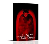 KKPLO Póster de película "I Know What You Did Last Summer" (Sé lo que hiciste el último verano), póster decorativo de lienzo para pared e impresión artística moderna para dormitorio familiar, 40 x 60