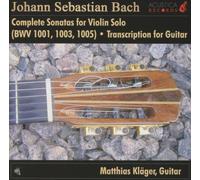 Kl?Ger,Matthias - Sonaten Fr Violine Solo Von J.S.Bach