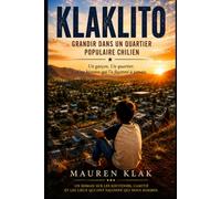 KLAKLITO: Grandir dans un quartier populaire chilien
