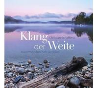 Klang der Weite: Klaviermelodien zum Genießen