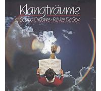 Klangträume-Sound Dreams (1984) - Pasadena Roof Orch., Jean-Christian Michel, Grobschnitt, Blonker..