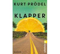 Klapper: Roman | 'So berührend, so lustig, so absurd, und so gut geschrieben. Die Geschichte von Klapper und Bär ist ein Schatz.' Caroline Wahl