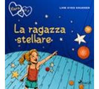 Klara con la K 10 - La ragazza stellare