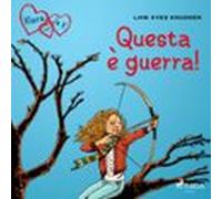 Klara Con La K 6 - Questa È Guerra! (audiolibro)