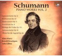 Klara Wurtz, Ronald Brautigam, Luba Edilina – Schumann: Obras para piano, vol. 2 – CD – Edel