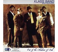 Klass Band Brotherhood - Out of the Shadows of Soul