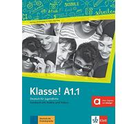 Klasse! a1.1 libro del alumno + audio: Livre de l'élève. Avec pistes audios: Vol. 1 (SIN COLECCION)