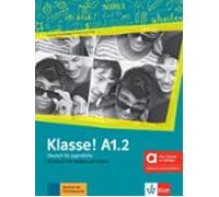 Klasse! A1.2 Kursbuch Mit Audios Und Videos Edición Híbrida Allango