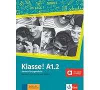 Klasse! a1.2 libro del alumno + audio: Livre de l'élève. Avec pistes audios: Vol. 2 (SIN COLECCION)