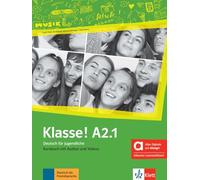 Klasse! a2.1, edición híbrida allango: Deutsch für Jugendliche. Kursbuch mit Audios und Videos inklusive Lizenzschlüssel allango (24 Monate)