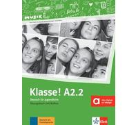 Klasse! a2.2, libro de ejercicios + audio: Cahier d'activités. Avec contenus audios (SIN COLECCION)