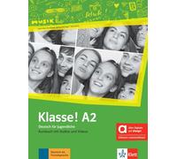 Klasse! a2, edición híbrida allango: Deutsch für Jugendliche. Kursbuch mit Audios und Videos inklusive Lizenzschlüssel allango (24 Monate)