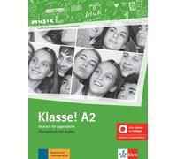 Klasse! A2 hybrid. Arbeitsbuch. Per la Scuola media. Con e-book. Con espansione online (Vol. 2): Deutsch für Jugendliche. Übungsbuch mit Audios inklusive Lizenzschlüssel allango (24 Monate)