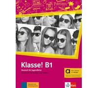 Klasse! b1, edición híbrida allango: Deutsch für Jugendliche. Kursbuch mit Audios und Videos inklusive Lizenzschlüssel allango (24 Monate): Vol. 3