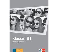 Klasse! b1 guía didáctica: Lehrerhandbuch B1 (KLETT)