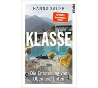 Klasse: Die Entstehung von Oben und Unten | Status, Klasse, Prestige: faszinierende Einblicke in unsere Gesellschaft