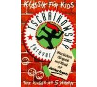 Klassik für Kids - Klassik Fuer Kids-tschaikowsky