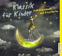 Audiomedia – Clásica para niños para relajarse y dormir
