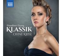 Klassik ohne Krise: Grandioser Gesang